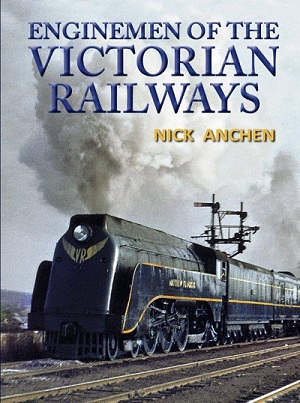 ENGINEMEN OF THE VICTORIAN RAILWAYS